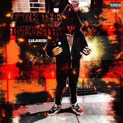 F*ck The Industry - EP