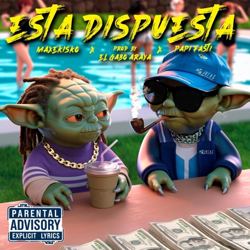 Esta Dispuesta (feat. Papi Fasti) - Single