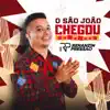 Renanzin Pressão - São João Chegou