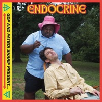 ENDOCRINE - GDP & Fatboi Sharif