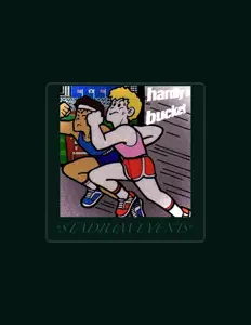 收听 HARDLY A BUCKET、观看音乐视频、阅读小传、查看巡演日期等 ！