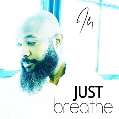 Just Breathe - Single