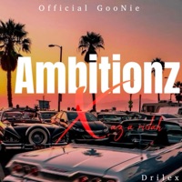 Ambitionz az a ridah - Single - Official GooNie & Drilex