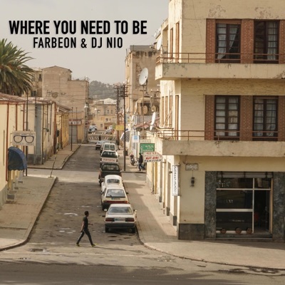 Where You Need To Be - Single