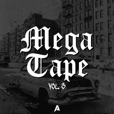 Listen to Mega Tape, Vol. 3 by Antidote Beats