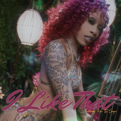 I Like That (feat. Kaii The Singer) - Single