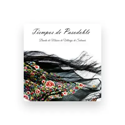 Listen to Banda de Música de Villarejo de Salvanés, watch music videos, read bio, see tour dates & more!