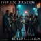 Bad Girls - Owen James lyrics