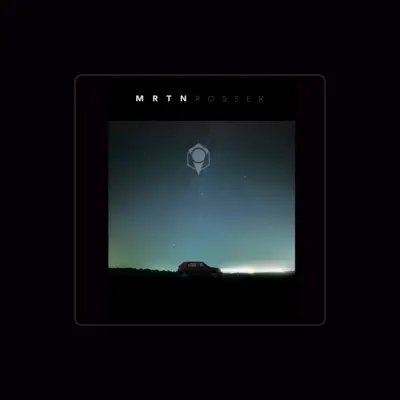 Listen to Mrtn, watch music videos, read bio, see tour dates & more!