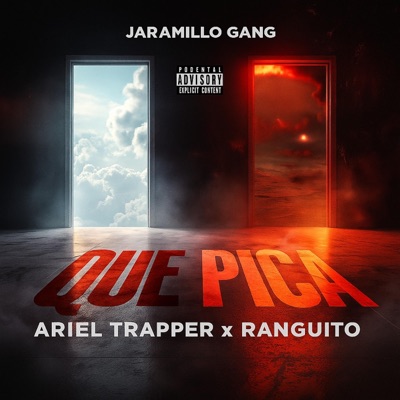QUE PICA (feat. Ariel Trapper & Ranguito) - Single