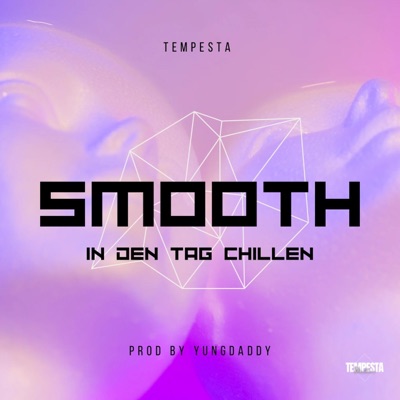 Smooth in den Tag chillen - Single