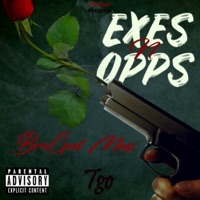 Exes N Opps - BroGod Mass