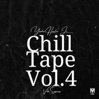 Chill Tape, Vol. 4 - EP - Yaahn Hunter Jr.