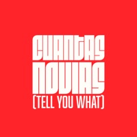 Cuantas Novias (Tell You What) - Single - Iram Reyes