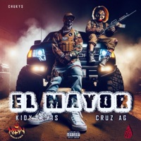 EL MAYOR (feat. KIDY LEWIS) - Single - CRUZ AG