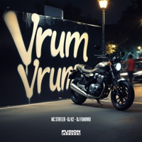 Vrum Vrum - Single - Mc Stiifler, Dj K2 & Dj Fuminho