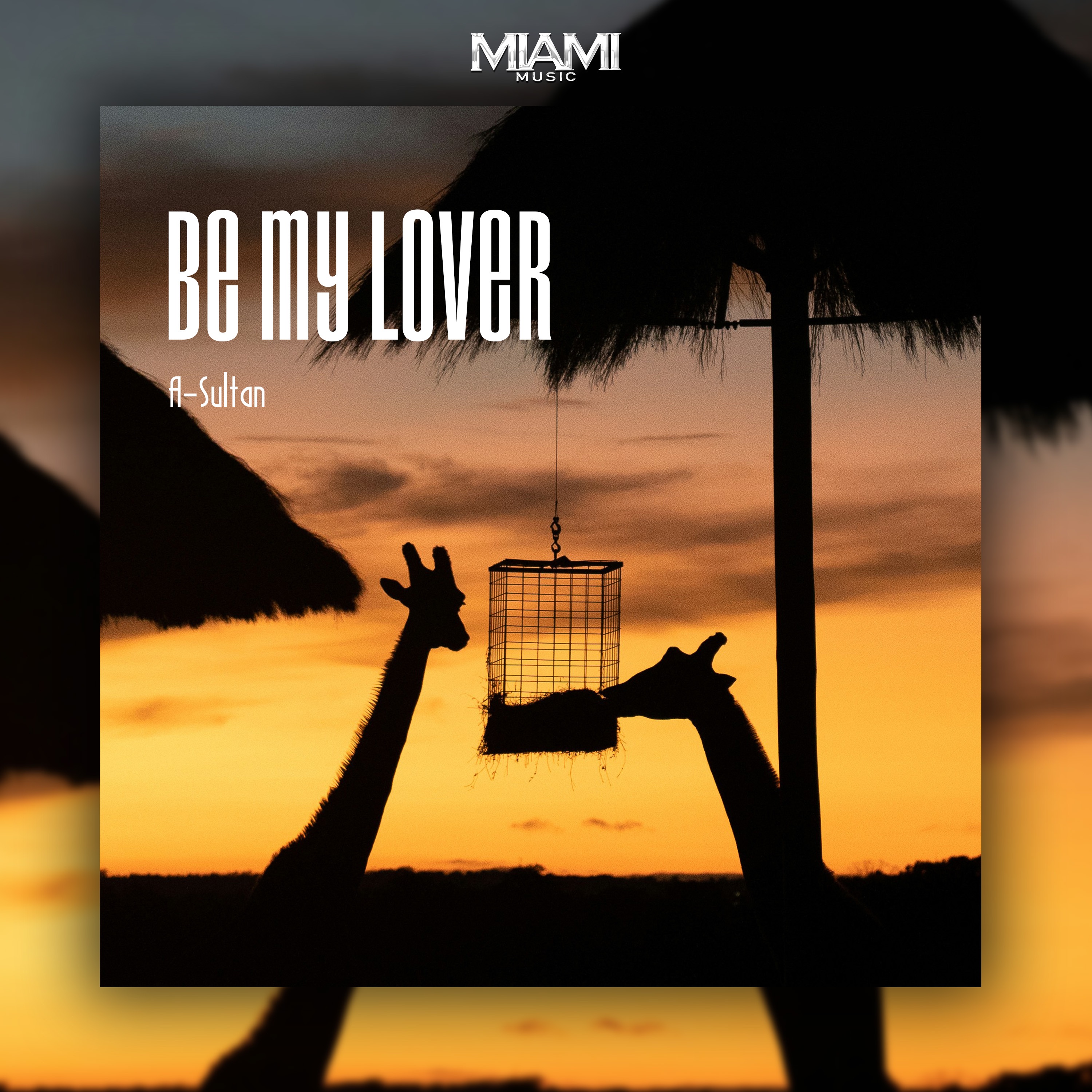 Be My Lover - Single