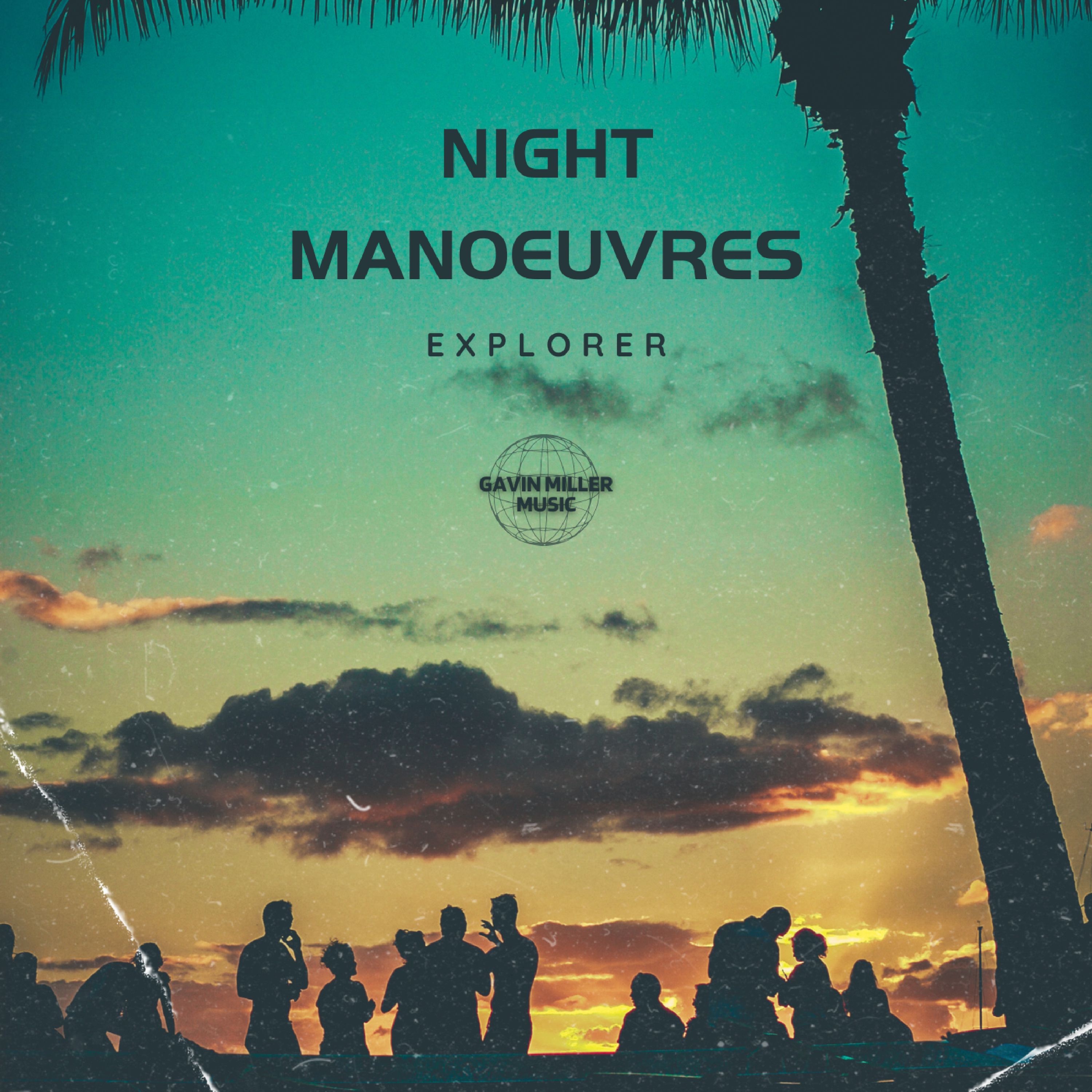 Night Manoeuvres - Single
