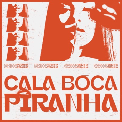 CALA BOCA PIRANHA - Single