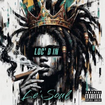 Loc'd In - Single