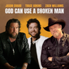 God Can Use A Broken Man - Jason Crabb, Zach Williams & Trace Adkins