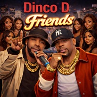 Friends (feat. S 5ive & Lakia) - Single - Dinco D