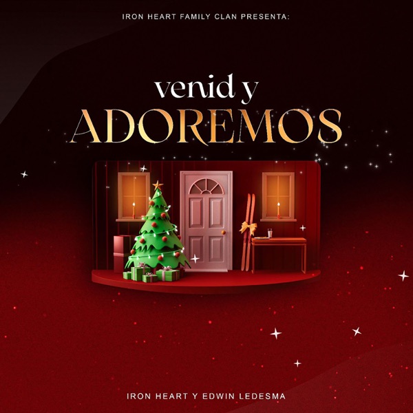 Venid y Adoremos (feat. Edwin Ledesma)