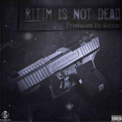 Ritim Is Not Dead (Disstrack) (feat. Rexict) - Single