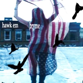 Hawk em Bryme