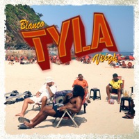 Tyla - Single - Blanco & Veigh