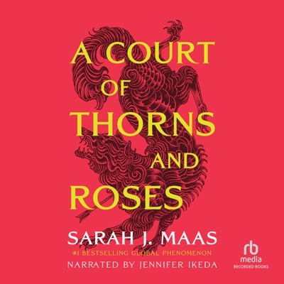 A Court of Thorns and Roses (Court of Thorns and Roses)