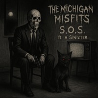 S.O.S. (feat. V Sinizter) - Single - The Michigan Misfits