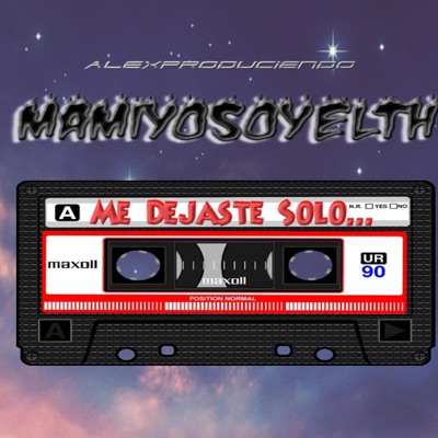 Me Dejaste Solo x alexproduciendo - Single