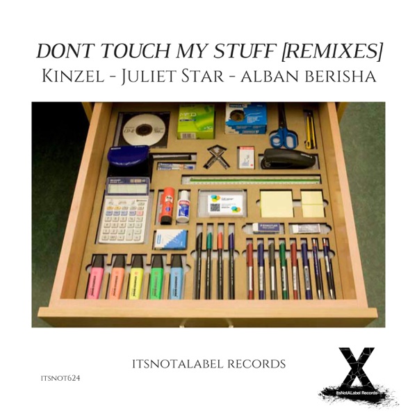 Dont Touch My Stuff (Remixes) - Single