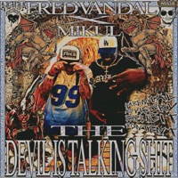 THE DEVIL IS TALKING SHIT (feat. MIKUL) - Single - FRED VANDAL