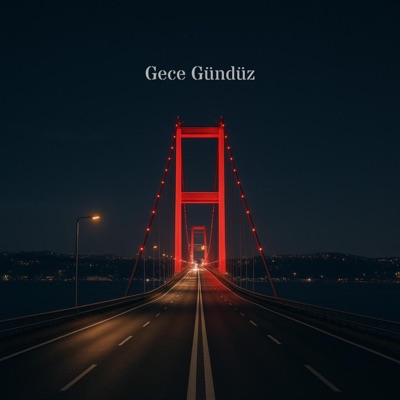 Gece Gündüz - Single