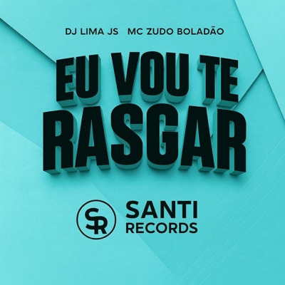 Eu Vou Te Rasgar - Single