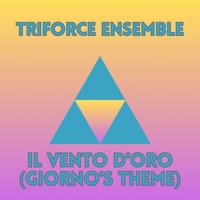 Album cover for Il Vento D'oro (Giorno's Theme) [String Ensemble] by Triforce Ensemble