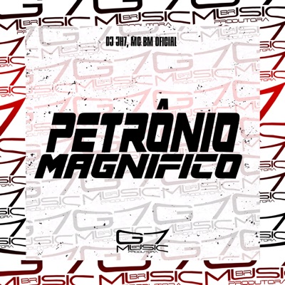 Petrônio Magnífico - Single