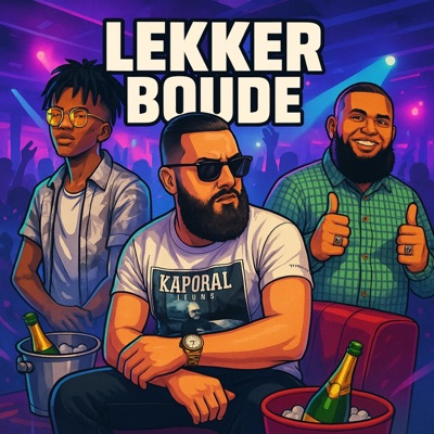 Lekker Boude PE Mix (feat. Saan HiesHaiMense, Zaybo & DJ Ranie) - Single