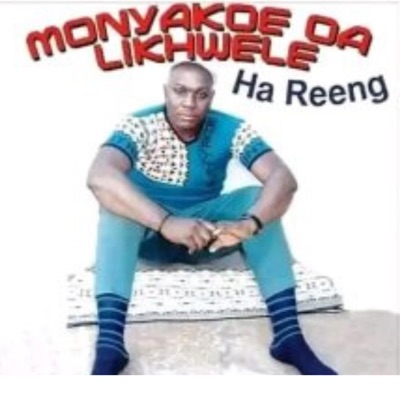 Lesothomusic - Ha reeng