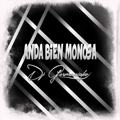 Anda Bien Monosa - Single