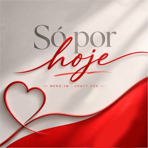 Só por Hoje - Single