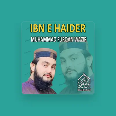 Listen to Muhammad Furqan Wazir, watch music videos, read bio, see tour dates & more!
