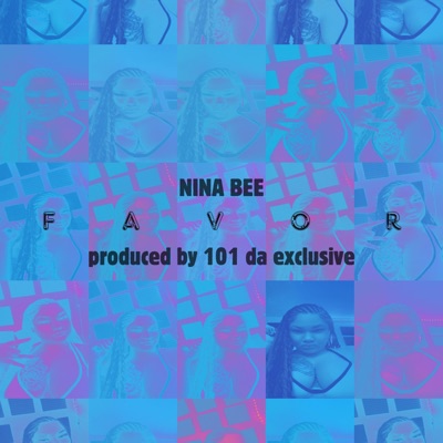 Favor (feat. 101 Da Exclusive) - Single