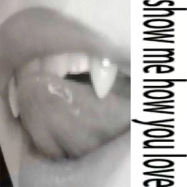 Show Me How You Love maduroo