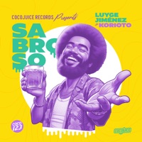 Sabroso - Single - Luyge Jimenez & Korioto