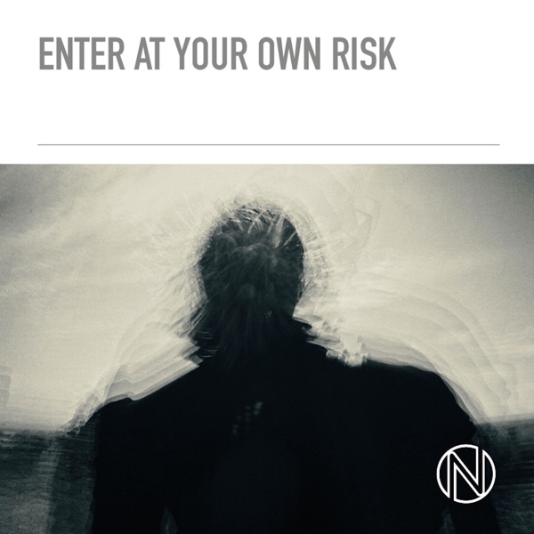 Enter at Your Own Risk - EP