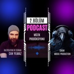 Müzik Prodüksiyonu (Podcast 002) - Single