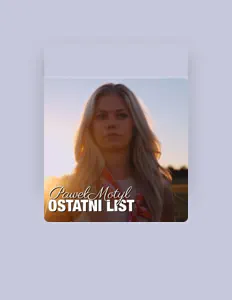 Dengarkan Paweł Motyl, tonton video musik, baca bio, lihat tanggal tur & lainnya!